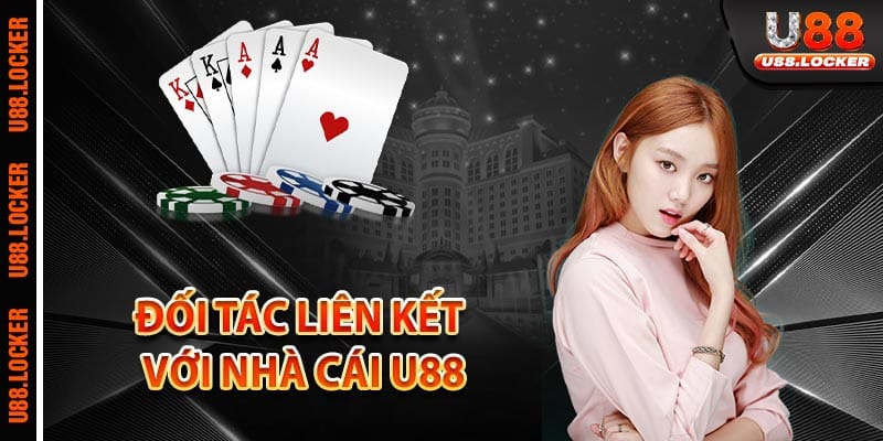 Đối tác liên kết với nhà cái U88