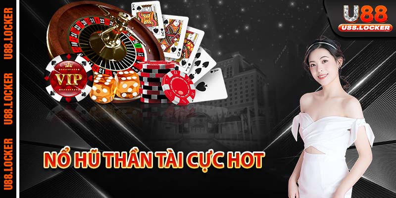 Nổ hũ thần Tài cực hot